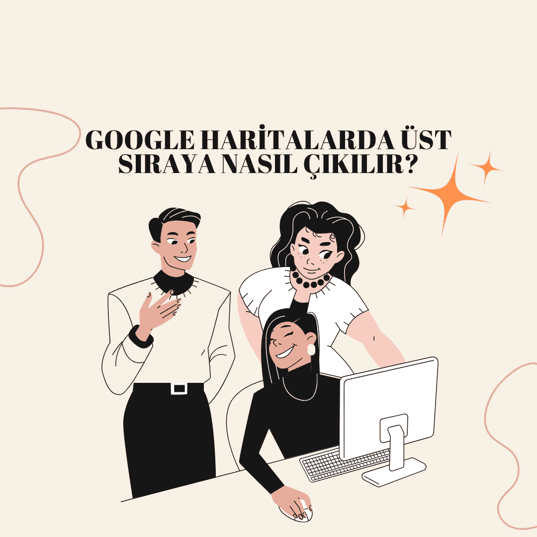 Google Haritalarda Üst Sıraya Nasıl Çıkılır? (2026 Yerel SEO Rehberi)