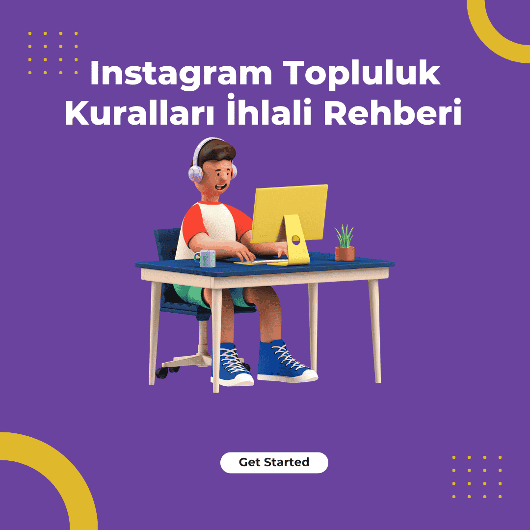 Instagram Topluluk Kuralları İhlali Rehberi (2026)