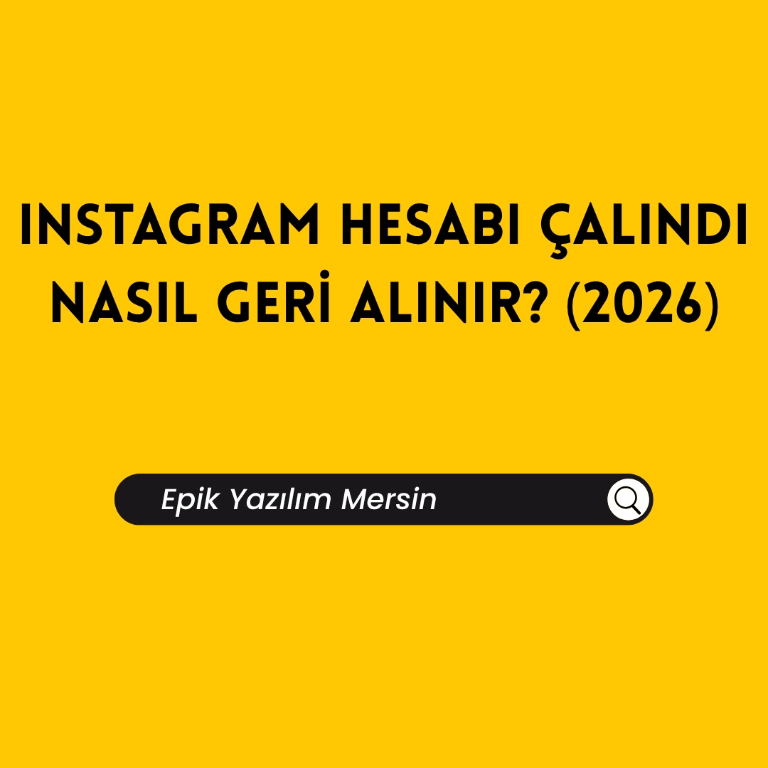 Instagram Hesabı Çalındı Nasıl Geri Alınır? (2026)
