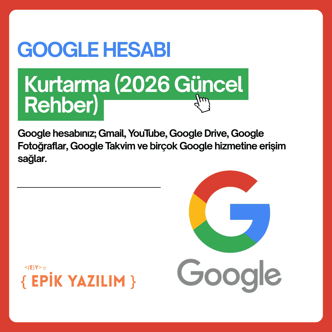 Google Hesabı Kurtarma Nasıl Yapılır? (2026 Güncel Rehber)