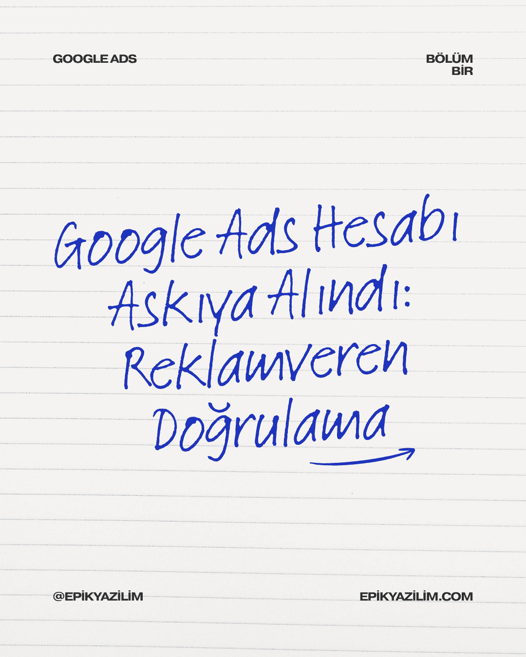 Google Ads Hesabı Askıya Alındı: Reklamveren Doğrulama